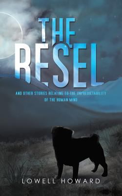 The Besel : And Other Stories Relating to the Unpredictability of the Human Mind