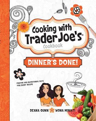 Cooking with Trader Joe's DInner's Done
