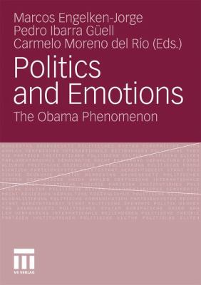 Politics and Emotions : The Obama Phenomenon
