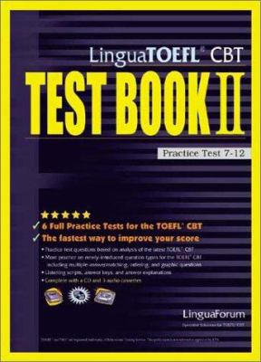 Lingua TOEFL CBT Test Bools Bk. II : Practice Test 7-12