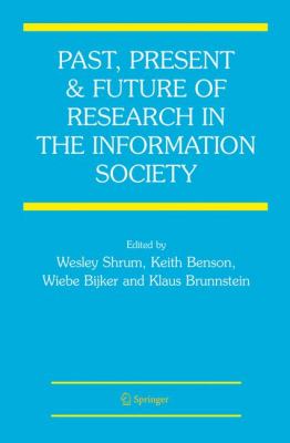 Past, Present and Future of Research in the Information Society