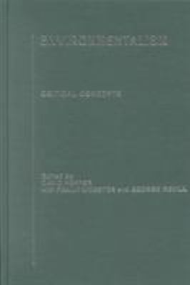 Environmentalism : Critical Concepts in the Environment