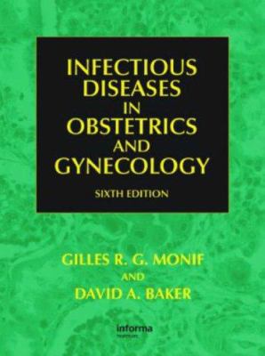 Infectious Diseases in Obstetrics and Gynecology