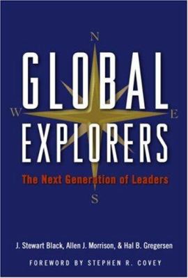 Global Explorers : The Next Generation of Leaders