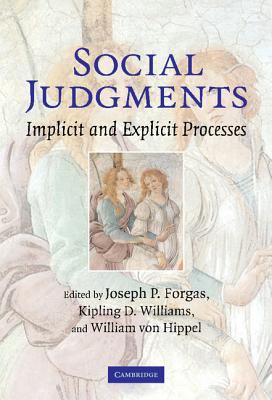 Social Judgments : Implicit and Explicit Processes