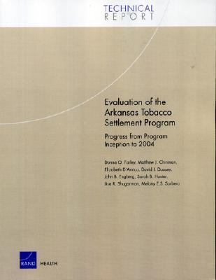 Evaluation of the Arkansas Tobacco Settlement Program : Progress from Program Inception to 2004
