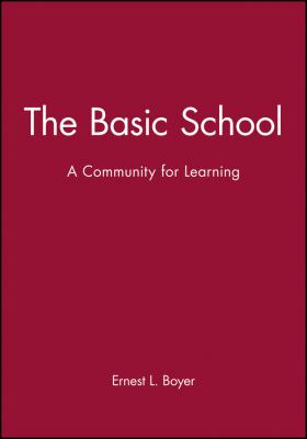 The Basic School : A Community for Learning