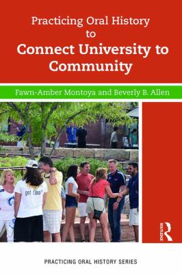 Practicing Oral History to Connect University to Community