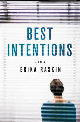 Best Intentions : A Novel