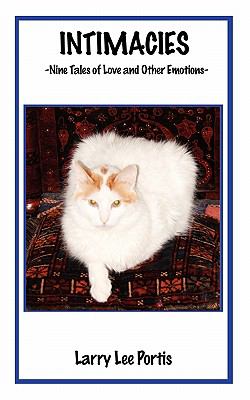 Intimacies - Nine Tales of Love and Other Emotions