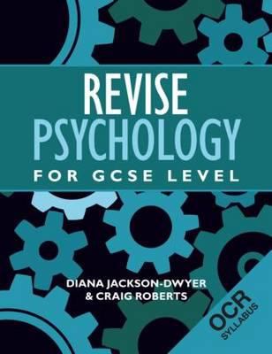 Revise Psychology for GCSE Level : OCR