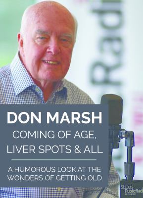 Coming of Age : Liver Spots and All