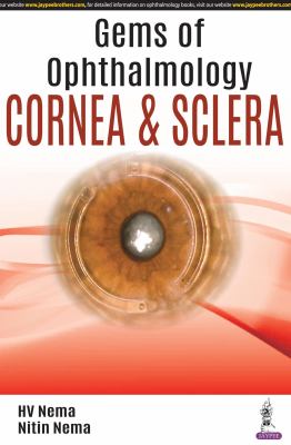 Gem of Ophthalmology- Cornea and Sclera