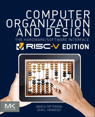 Computer Organization and Design : The Hardware/Software Interface