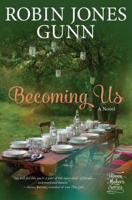 Becoming Us : A Gather Novel