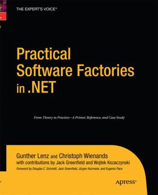 Practical Software Factories in . Net