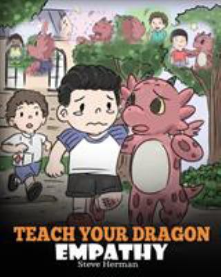 Teach Your Dragon Empathy