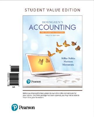 Horngren's Accounting, the Financial Chapters, Student Value Edition