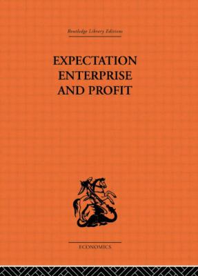 Expectation, Enterprise and Profit