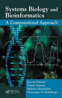Systems Biology and Bioinformatics : A Computational Approach