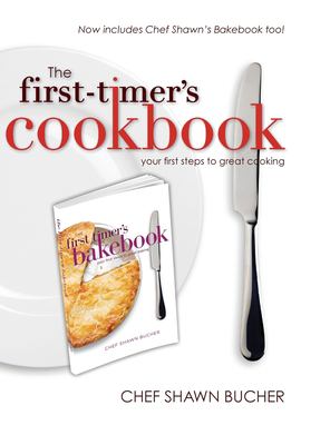 The First-Timer's Cookbook and Bakebook
