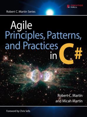 Agile Principles, Patterns and Practices in C#