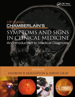 Chamberlain's Symptoms and Signs in Clinical Medicine : An Introduction to Medical Diagnosis