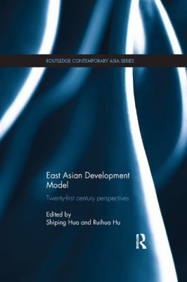 East Asian Development Model : Twenty-First Century Perspectives