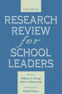 Research Review for School Leaders : Volume Iii