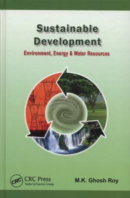 Sustainable Development : Environment, Energy and Water Resources
