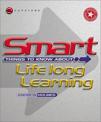 Smart Things to Know about Lifelong Learning