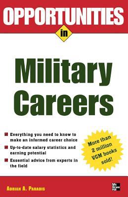 Opportunities in Military Careers, Revised Edition