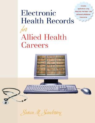 Electronic Health Records for Allied Health Careers W/Student CD-ROM
