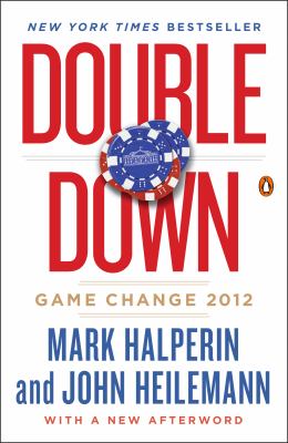 Double Down : Game Change 2012