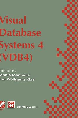 Visual Database Systems 4 (Vdb4)