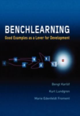 Benchlearning : Good Examples As a Lever for Development