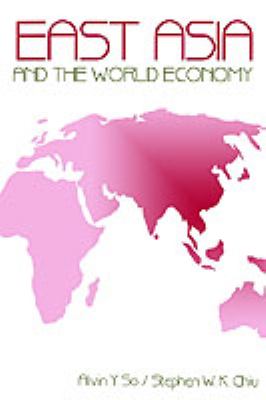 East Asia and the World Economy