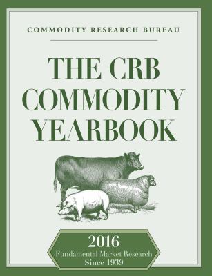 CRB Commodity Yearbook 2016