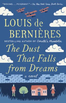 The Dust That Falls from Dreams : A Novel