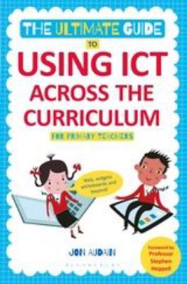 Using ICT in the Primary Classroom