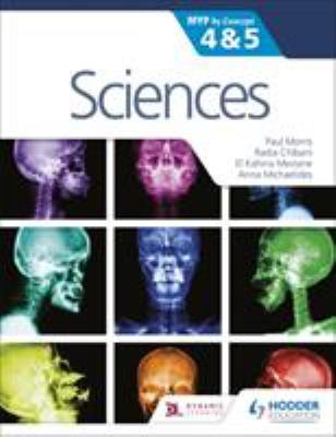 Sciences for the IB MYP 4&5: by Concept Student Book