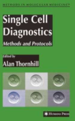 Single Cell Diagnostics : Methods and Protocols