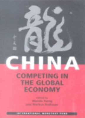 China : Competing in the Global Economy
