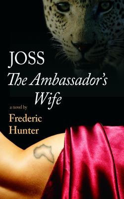Joss, the Ambassador's Wife
