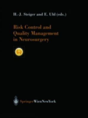 Risk Control and Quality Management in Neurosurgery