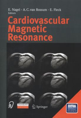 Cardiovascular Magnetic Resonance