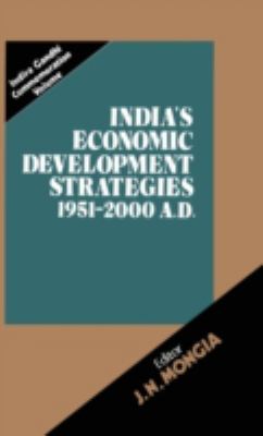India's Economic Development Strategies, 1951-2000 A. D.