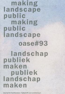 OASE 93: Public Landscape