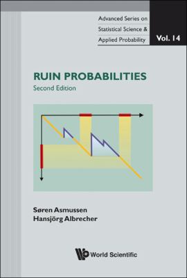 Ruin Probabilities (2nd Edition)
