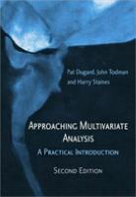 Approaching Multivariate Analysis, 2nd Edition : A Practical Introduction